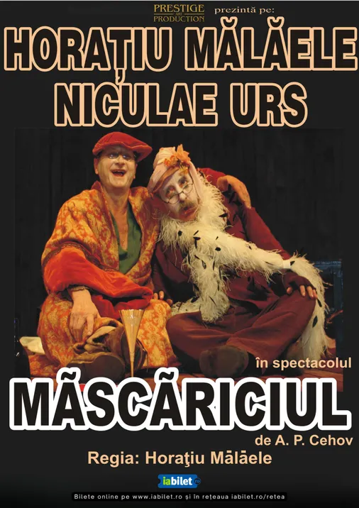 Măscăriciul - Spectacol Aniversar Horaţiu Mălăele