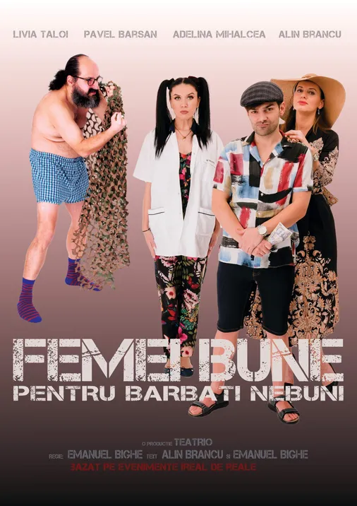 Femei bune pentru bărbați nebuni